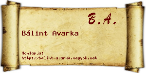 Bálint Avarka névjegykártya